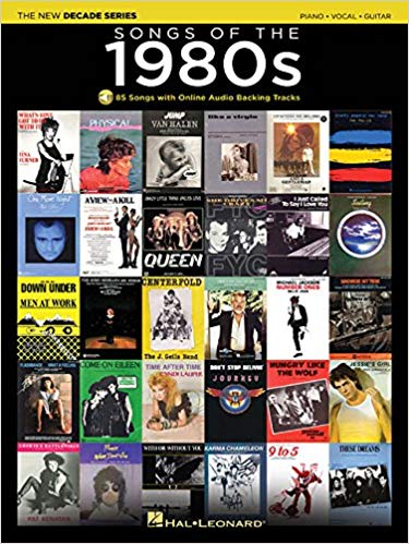 Songs of the 1980s The New Decade Series with Online Play Along Backing Tracks