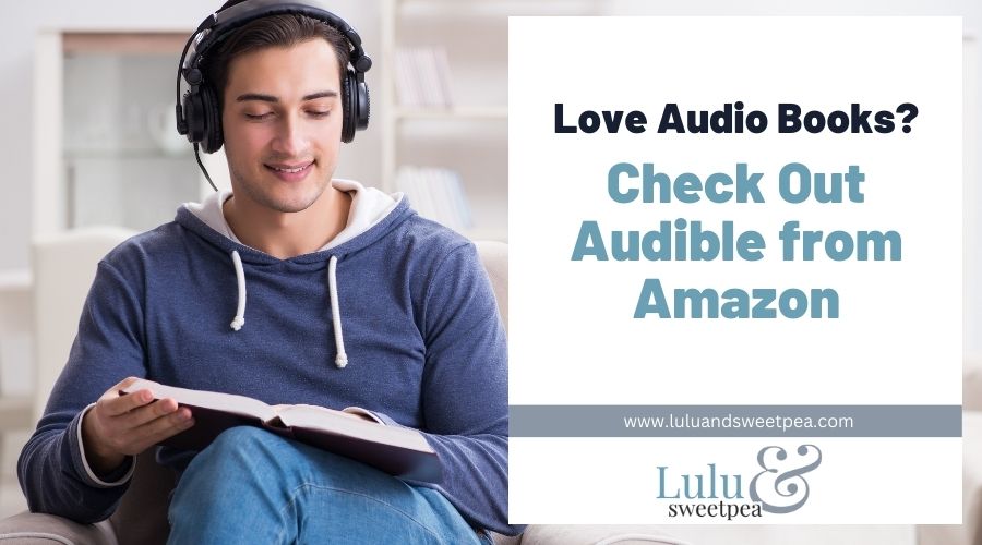 Love Audio Books? Check Out Audible from Amazon