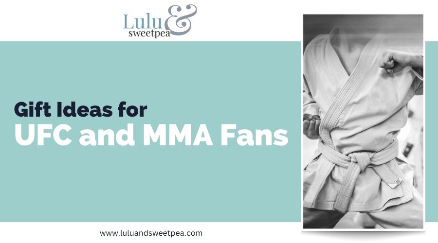 Gift Ideas for UFC and MMA Fans