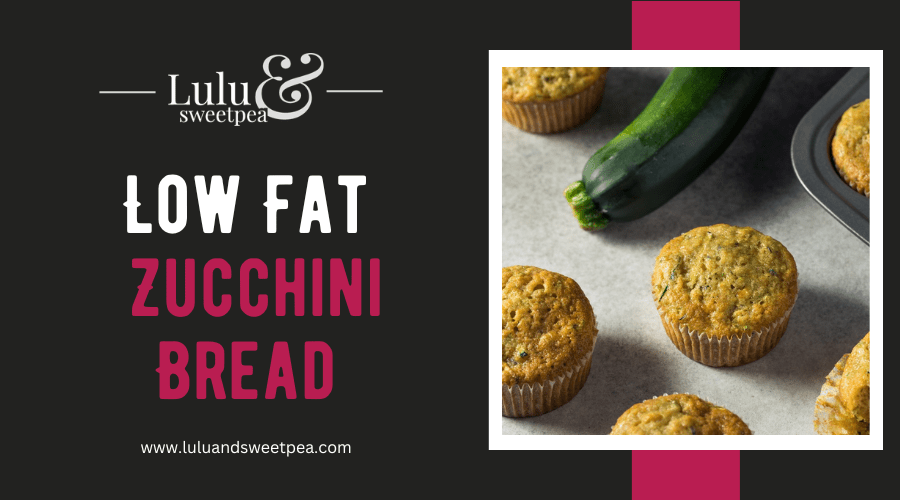 Low Fat Zucchini Bread