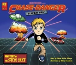 Chase Danger Super Spy: Mystery of the Special Sauce