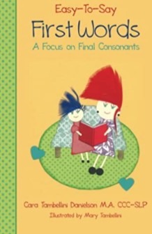 Easy-To-Say First Words: A Focus on Final Consonants