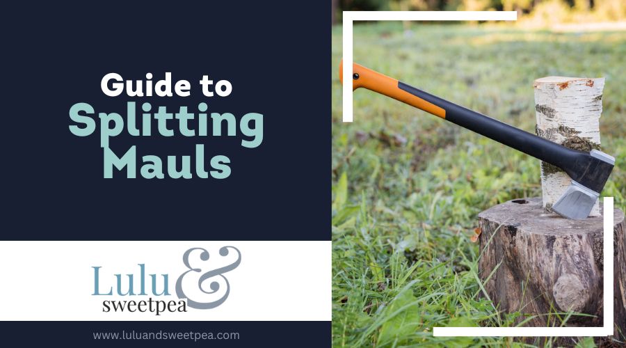 Guide to Splitting Mauls