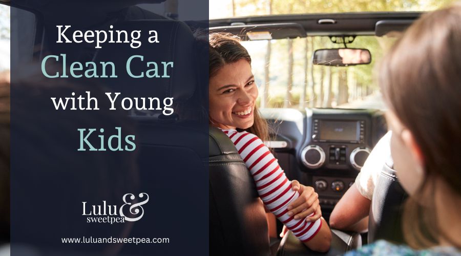 Keeping Clean Car with Young Kids