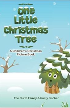 One Little Christmas Tree: A Children s Christmas Picture Book