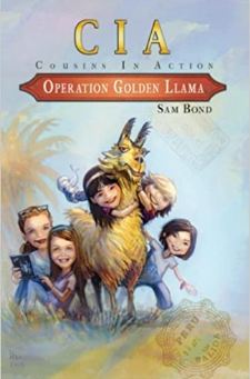 Operation Golden Llama (Cousins In Action) (Volume 1)