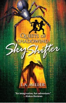 Quests of Shadowind: Sky Shifter (Book 1)