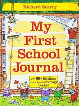 Richard Scarry s My First School Journal