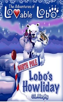 The Adventures of Lovable Lobo: Lobo s Howliday