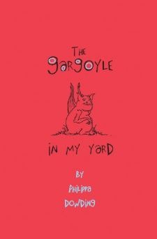 The Gargoyle in My Yard (Lost Gargoyle Book 1)
