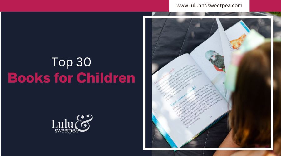 Top 30 Books for Children