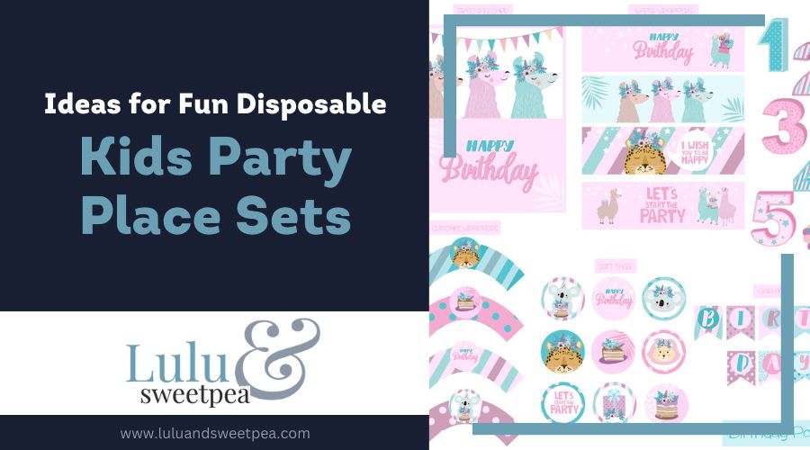 Ideas for Fun Disposable Kids Party Place Sets
