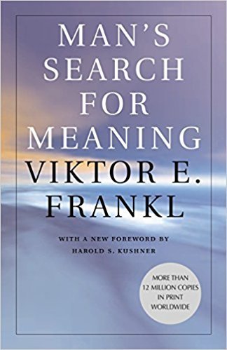 Man’s Search for Meaning by Victor Frankl