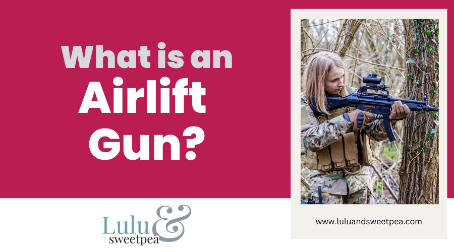 What is an Airlift Gun?