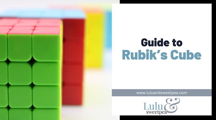 Guide to Rubik’s Cube