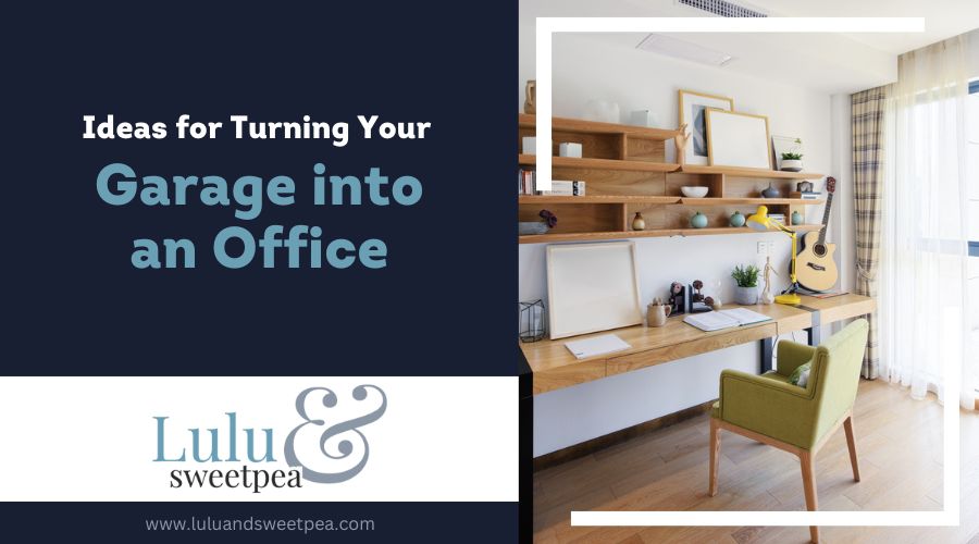 Ideas for Turning Your Garage into an Office