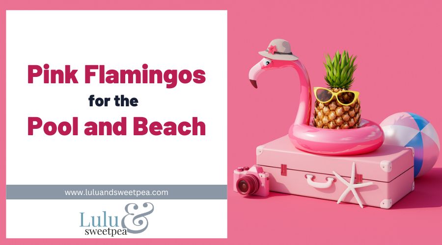 Pink Flamingos for the Pool and Beach
