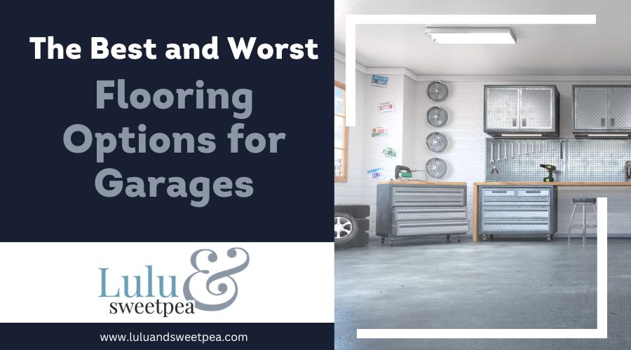 The Best and Worst Flooring Options for Garages
