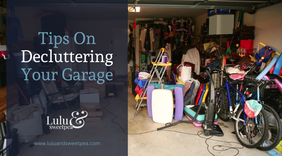Tips On Decluttering Your Garage