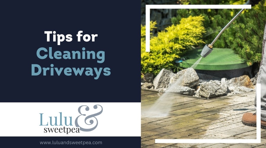 Tips for Cleaning Driveways