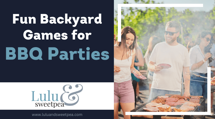 Fun Backyard Games for BBQ Parties