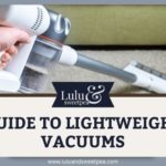 Guide to Lightweight Vacuums