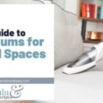 Guide to Vacuums for Small Spaces