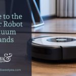 Guide to the Major Robot Vacuum Brands