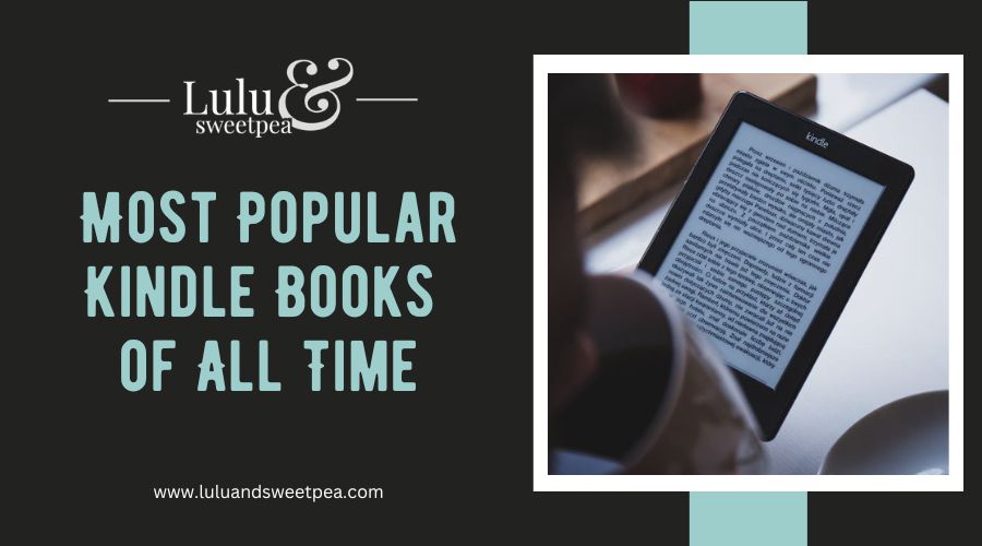 Most Popular Kindle Books of All Time