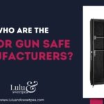 Who Are the Major Gun Safe Manufacturers?