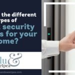 What are the different types of smart security options for your home?